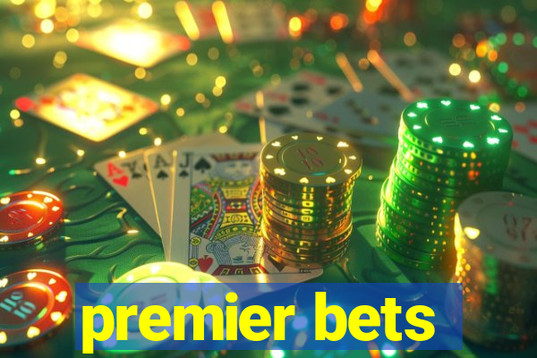 premier bets